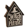 "Witch Please" Halloween Aufsteller 20cm -Halloween Lieferungen halloween haus holz block deko witch please 20cm wood engraved house block witch please 54277
