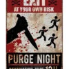 Purge Night Warnschild 24x36 Cm 2 Purge Night Warnschild 24x36 Cm -Halloween Lieferungen warnschild purge night warning sign purge night halloween wanddeko schild 53314